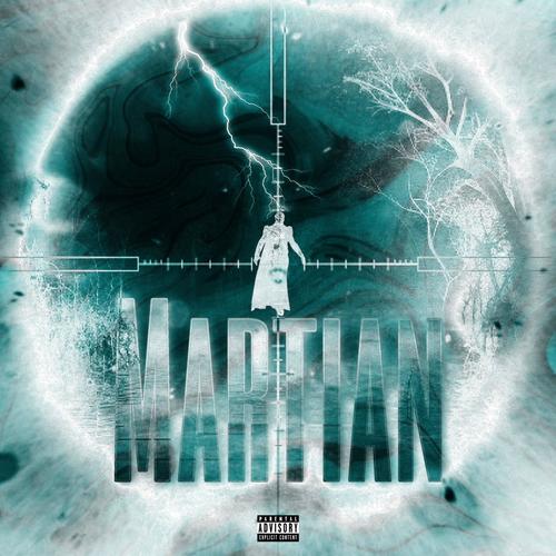 Martian (Explicit)