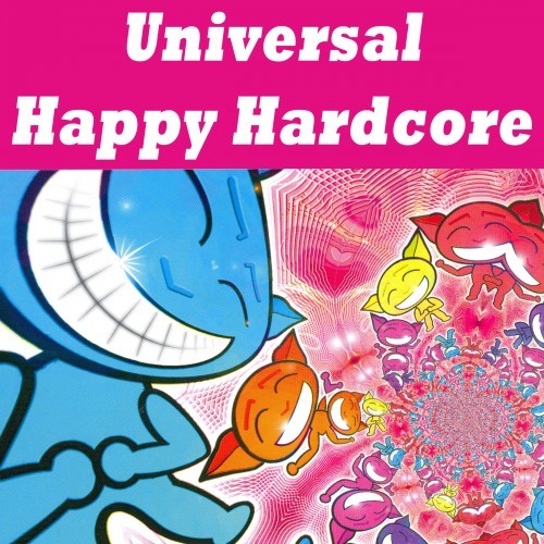 Universal Happy Hardcore (Explicit)