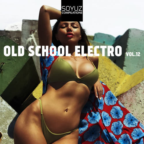 Old School Electro, Vol. 12