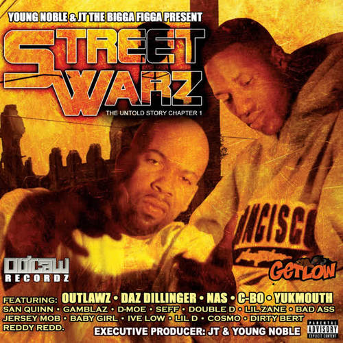 Young Noble And JT The Bigga Figga Present: Street Warz