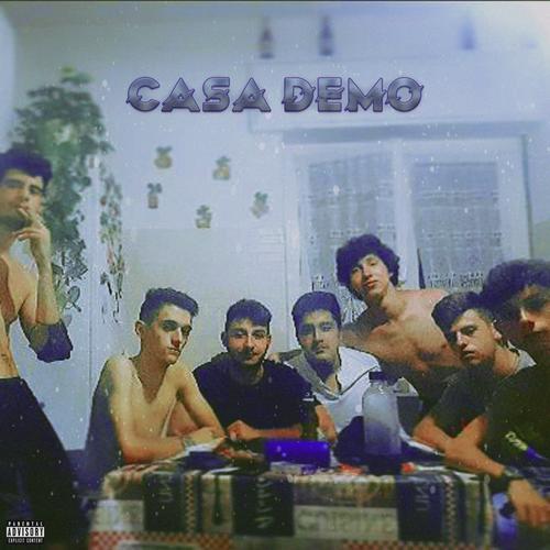 Casa Demo (Demo) [Explicit]