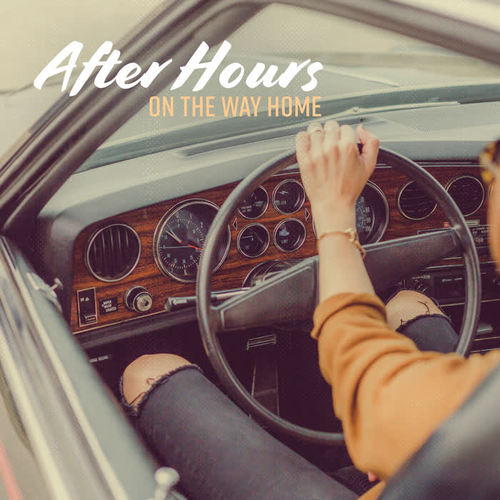 After Hours – On the Way Home