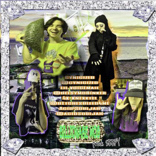 BILLIONAIREMOB (kenopro79 Remix) [Explicit]