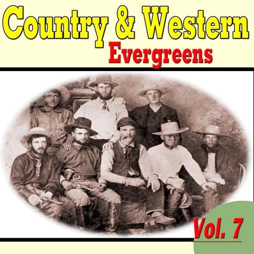 Country & Western Evergreens, Vol. 7