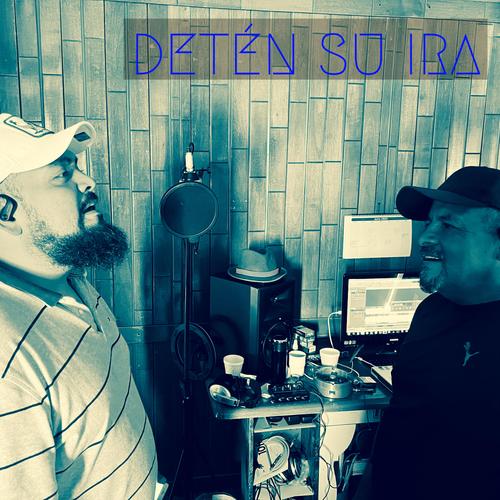 Detén su Ira (feat. Gudo)