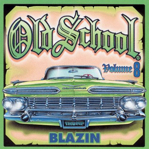 Old School Volume 8 (Explicit)