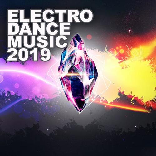 Electro Dance Music 2019