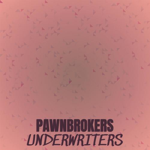 Pawnbrokers Underwriters