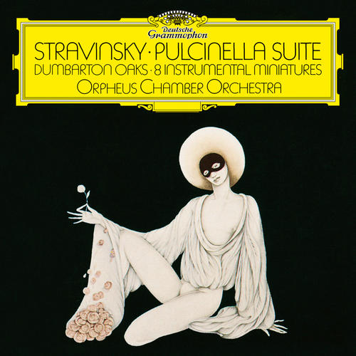 Stravinsky: Pulcinella; Concerto in E-Flat Major 