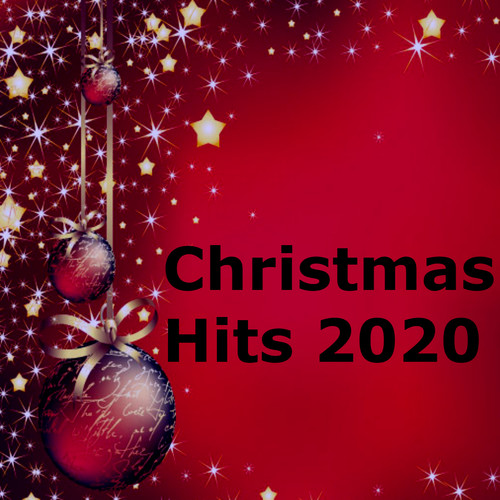 Christmas Hits 2020 (Explicit)