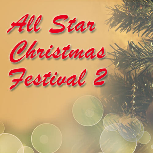 All Star Christmas Festival 2