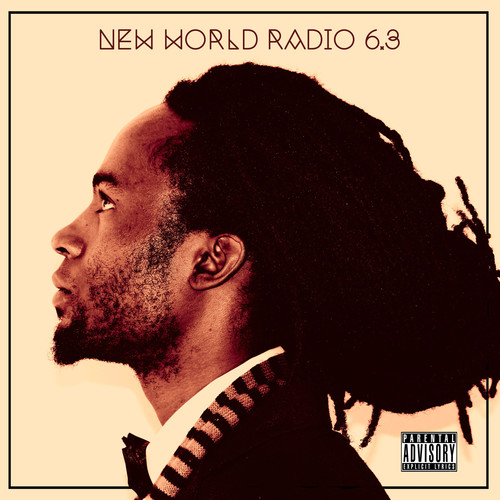 New World Radio (Explicit)