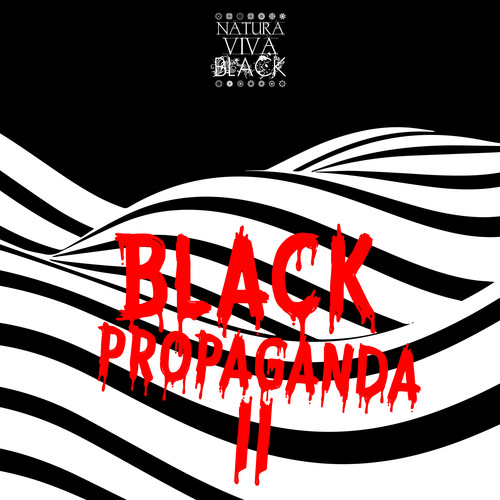 Black Propaganda 2