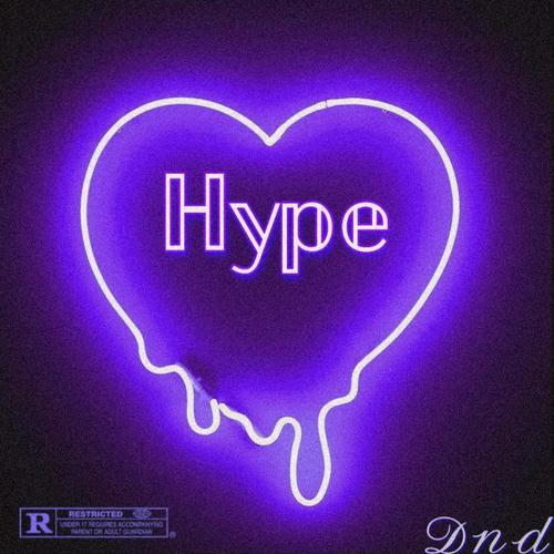 Hype (Explicit)