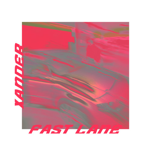 Fast Lane (Explicit)