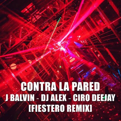 CONTRA LA PARED(REMIX)