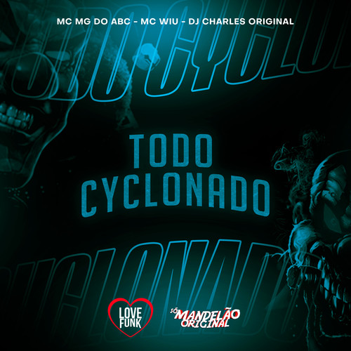 Todo Cyclonado (Explicit)