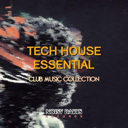 Tech House Essential (Club Music Collection)