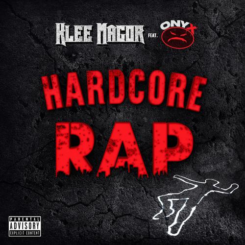 Hardcore Rap (feat. Sticky Fingaz & Fredro Starr) [Explicit]