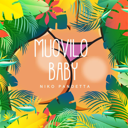 Muovilo Baby (Explicit)