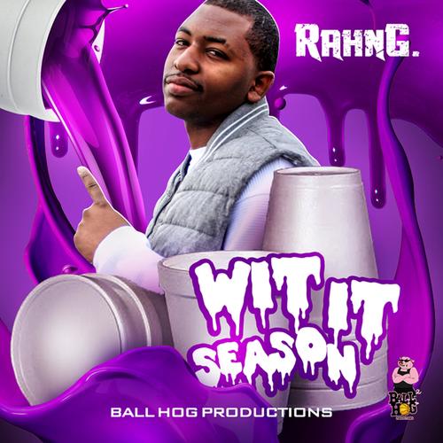 Wit IT Season (Explicit)