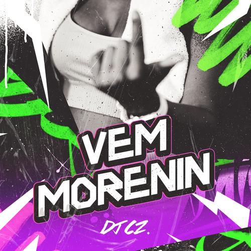 Mega Funk Vem Morenin