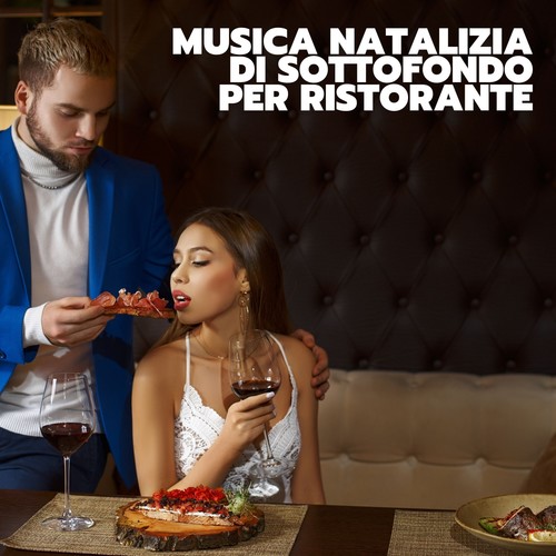 Musica natalizia di sottofondo per ristorante