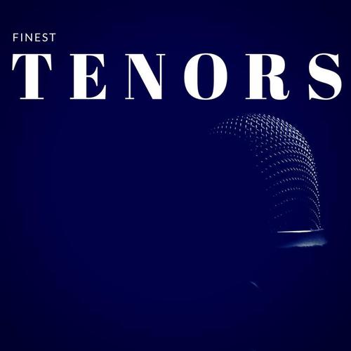 Finest Tenors