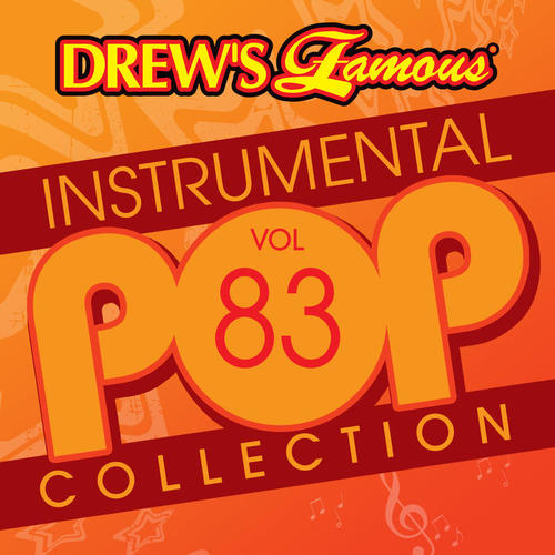 Drew's Famous Instrumental Pop Collection (Vol. 83)