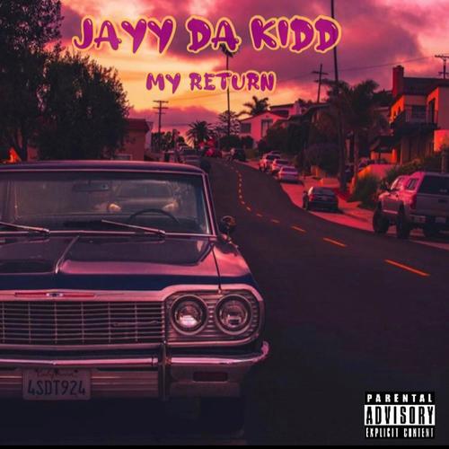 My Return (Explicit)