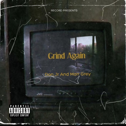 Grind Again (feat. Marr Grey) [Explicit]