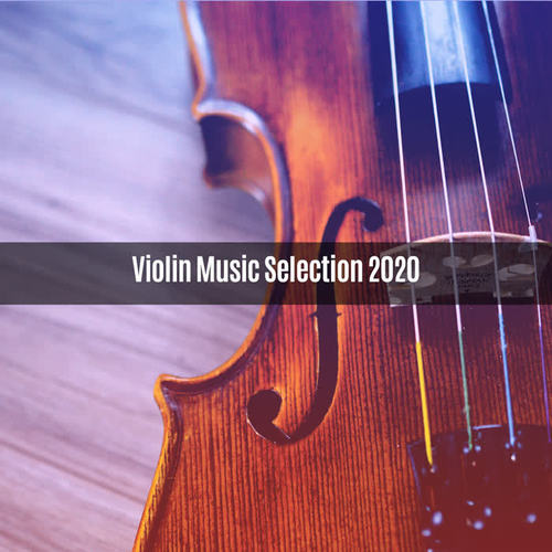 VIOLIN MUSIC SELECTION 2020