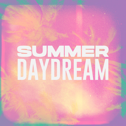 Summer Daydream (Explicit)