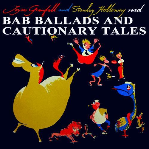 The Bab Ballads and Cautionary Tales