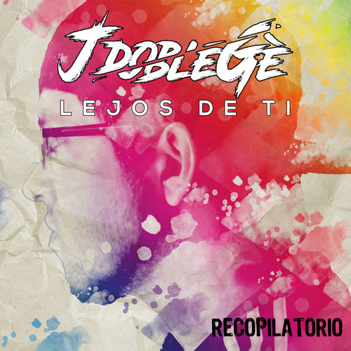 Lejos de Ti (Recopilatorio)