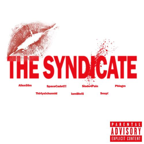 The Syndicate (Explicit)