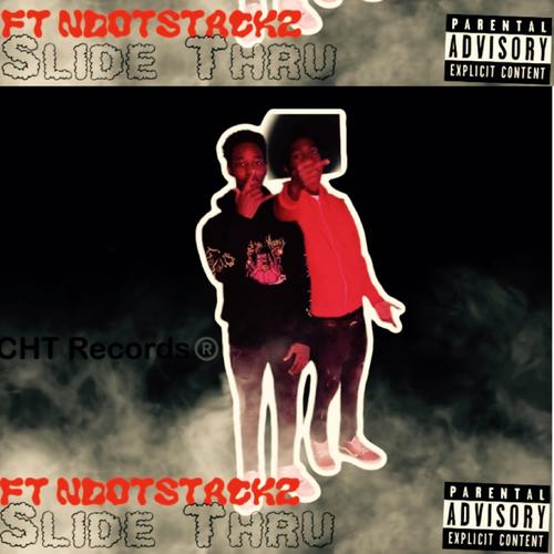 Slide Thru (Explicit)