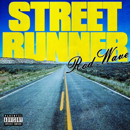 Street Runner (Explicit)