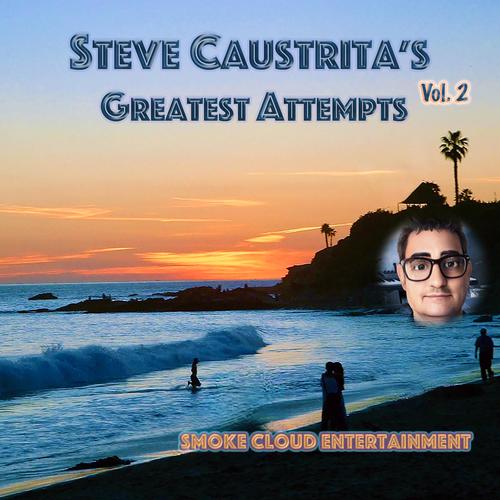 Steve Caustrita's Greatest Attempts