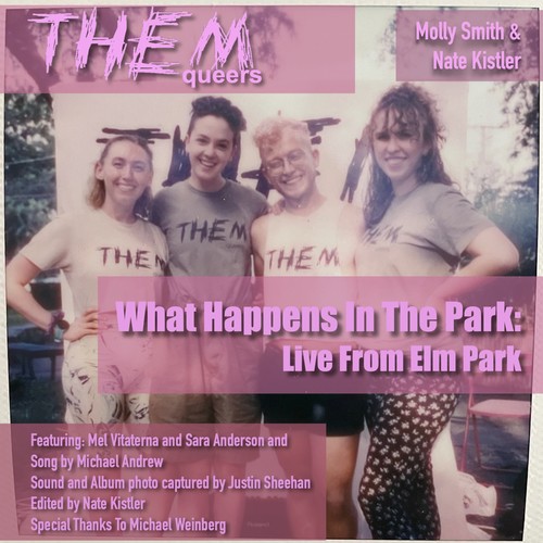 What Happens In The Park: Live From Elm Park