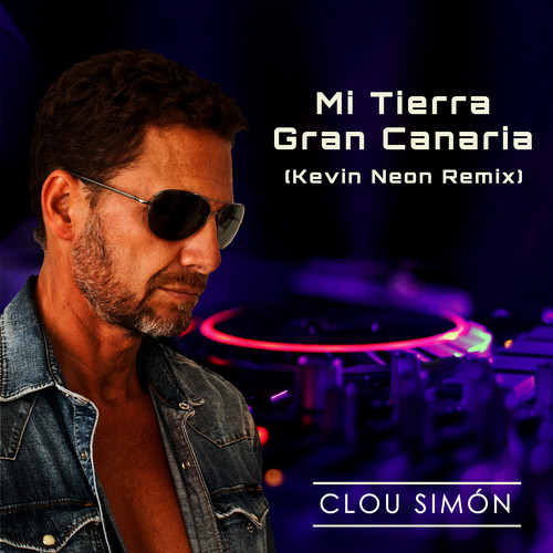 Mi Tierra Gran Canaria (Kevin Neon Remix)