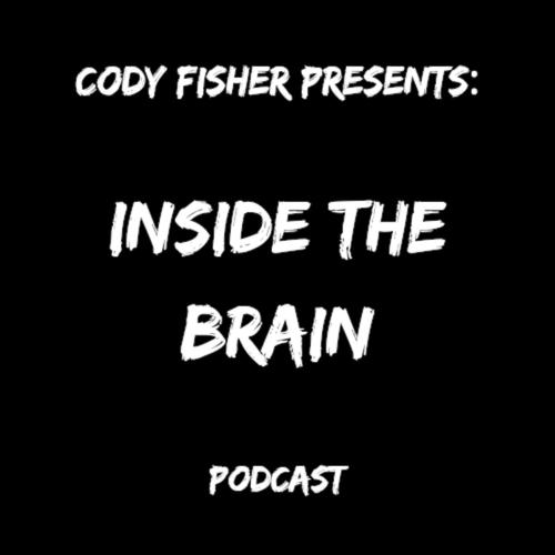 Inside The Brain Episode 1 (Explicit)