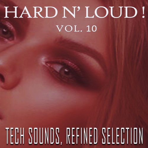 Hard N' Loud!, Vol. 10