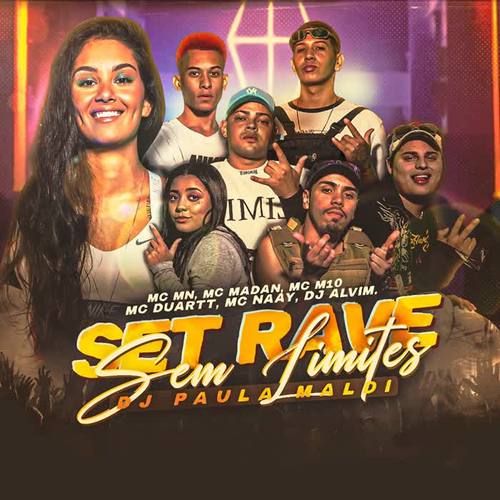 Set DJ Paula Maldi (feat. MC M10, MC Duartt, MC Madan, Mc MN, Mc Naay & Dj Alvim MPC) [Explicit]