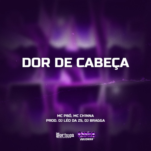 Dor De Cabeça (Explicit)