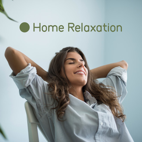 Home Relaxation: Sweet Bossa Nova Jazz for Chilling at Home