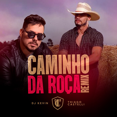 Caminho da Roça (Remix)
