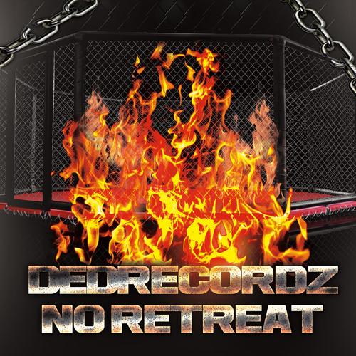 No Retreat - Single