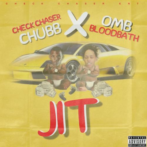 JIT (feat. OMB Bloodbath) [Explicit]