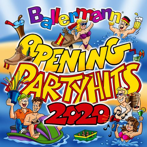 Ballermann Opening Party Hits 2020 (Explicit)